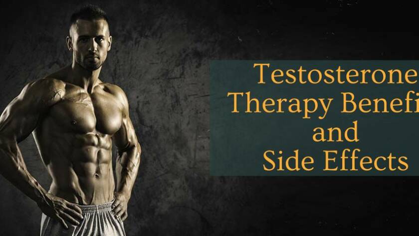 Testosterone Therapy Benefits and Side Effects